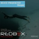 Beatz Projekted - Deeper (Paul Newhouse Deep & Dirty Tribal Mix)