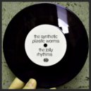 The Synthetic Plastic Worms - Superstar (Breaks Version)