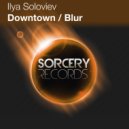 Ilya Soloviev - Downtown