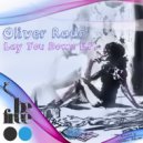 Oliver Rado - Lay You Down