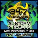 Al Storm & Fracus feat Lisa-Marie - Nothing Without You