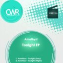 Amethyst - Tonight (Night)