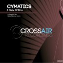 Cymatics - A State Of Bliss