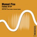 Manuel Pisu - Factory 77 (Giovanni Santoro Industrialized Remix)