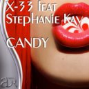 X-33 feat Stephanie Kay - Candy (Tim Fine Remix)