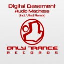 Digital Basement - Audio Madness (Vlind Remix)