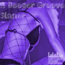 A Deeper Groove - Sinner (Soulfunktion Mix)