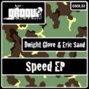 Dwight Glove - Tornado