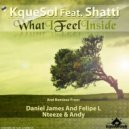 Kquesol ft Shatti - What I Feel Inside