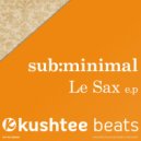 Sub:Minimal - Whatever