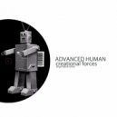 Advanced Human - Creational Forces (Berghain Dub)