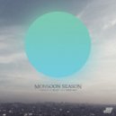 Monsoon Season - Green On Blue (Arsenii Alternate Mix)