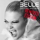Belle - Sisters Anthem (Soundfactory Stiletto Club)