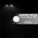 Andrey Rico - Wrong Way