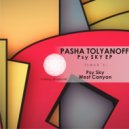 Pasha Tolyanoff - West Canyon
