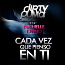 Dirty Puma featuring Michelle Espino - Cada Vez Que Pienso En Ti (Axel Martinez Club Mix)