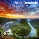Mike Demirele - The Land Of Rivers (Barakooda Remix)