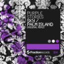 Purple Stories - Palm Island