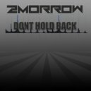 2Morrow - Hold Back