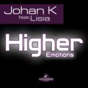 Johan K & Lisia - Higher Emotions