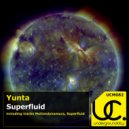 Yunta - Superfluid (Original Mix)