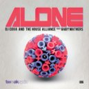 DJ Cova & The House Alliance featuring Gaby Mathers - Alone (Tech Mix)