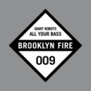 Giant Robots - All Your Bass