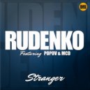 Rudenko feat. Popov & MCD - Stranger (Instrumental)
