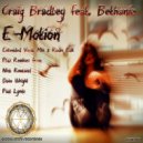 Craig Bradley feat. Bethanie - E-Motion (Nick Rowland Remix)