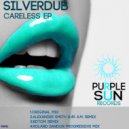 Silverdub - Careless (bdtom Remix)