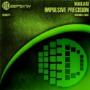 Makari - Impulsive Precision