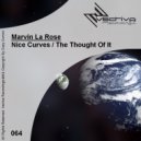 Marvin La Rose - The Thought Of It