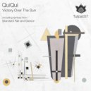 QuiQui - Victory Over The Sun (Dansor Remix)