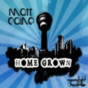 Matt Caine - You