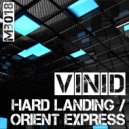 Vinid - Orient Express (Original Mix)