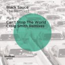 Black Sauce - Can\'t Stop The World (Craig Smith Instrumental)
