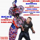 Rich B & Chrissy Darling - Club Freak (Matt Kootchi Rework)