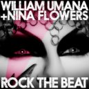 William Umana & Nina Flowers - Rock The Beat (Yaxkin Retrodisko Remix)