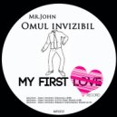 Mr.John - Omul Invizibil (Little Hado Remix)