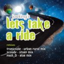 JoekingSA - Let\'s Take A Ride (Joeking & Pash Broken Aloe Mix)