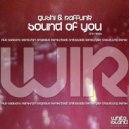 Gushi & Raffunk - Sound of You