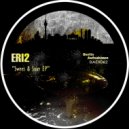 eRi2 - Sour London