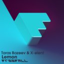 Taras Bazeev & X-elent - People