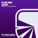 Flor One - Again