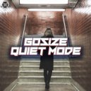 Gosize - Quiet Mode