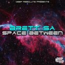 Brett SA - Space Between