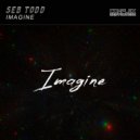 Seb Todd - Imagine