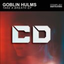 Goblin Hulms - Those Days