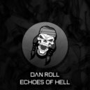Dan Roll - Echoes Of Hell