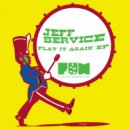 Jeff Service - See It Through